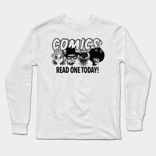 Comics Read One Today (Kayfabe Edit.) Long Sleeve T-Shirt